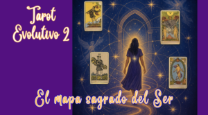 TAROT EVOLUTIVO Nivel. 2