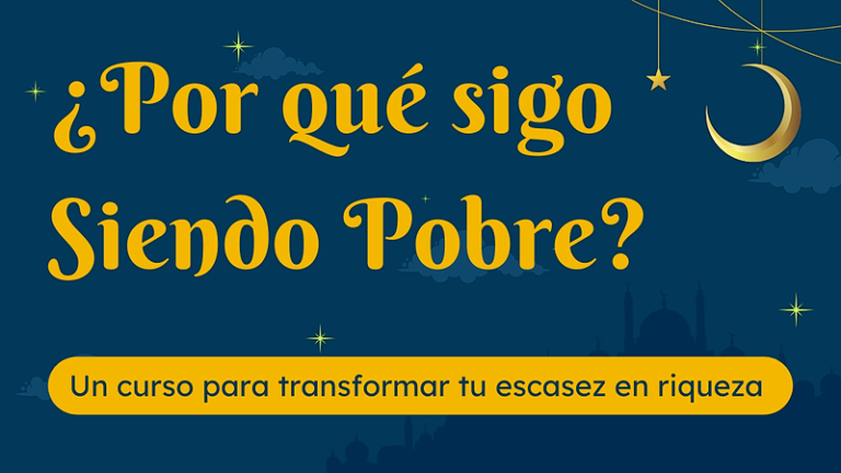¿POR QUÉ SIGO SIENDO POBRE?