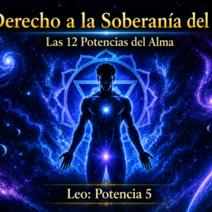 EL DERECHO A LA SOBERANÍA DEL ALMA