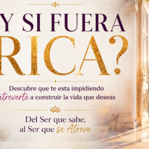 ¿Y SI FUERA RICA?